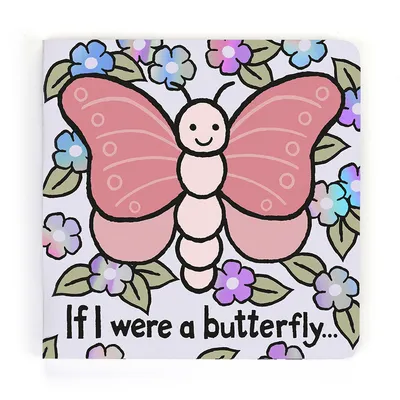 If I Were A Butterfly Board Book (Medium)