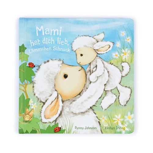 Mami Hat Dich Lieb, Lämmchen Schnuck Buch
