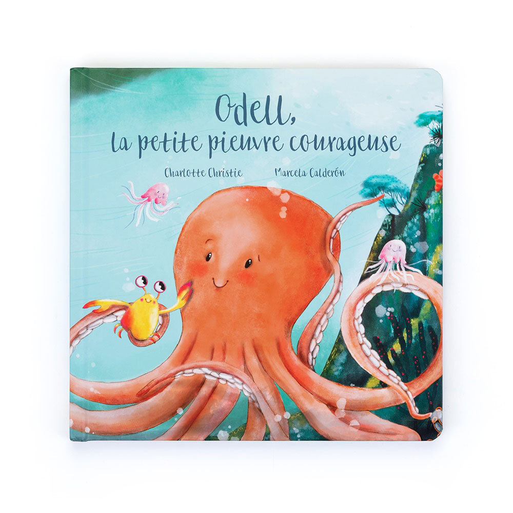Odell, La Petite Pieuvre Courageuse Livre